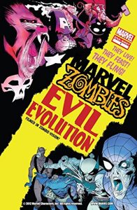 Download Marvel Zombies: Evil Evolution #1 (Marvel Zombies: Evil Evolution Vol. 1) pdf, epub, ebook