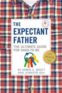 Download The Expectant Father: The Ultimate Guide for Dads-to-Be pdf, epub, ebook