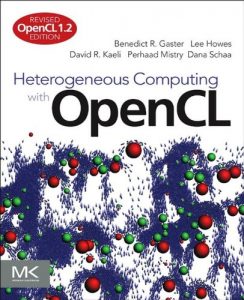 Download Heterogeneous Computing with OpenCL: Revised OpenCL 1.2 Edition pdf, epub, ebook