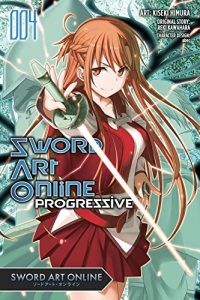 Download Sword Art Online Progressive, Vol. 4 (manga) pdf, epub, ebook