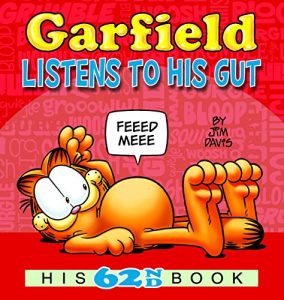 Download Garfield Listens to His Gut: His 62nd Book pdf, epub, ebook
