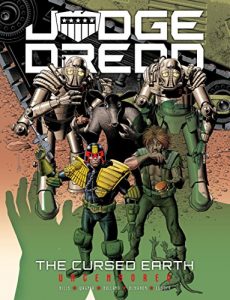 Download Judge Dredd: The Cursed Earth Uncensored pdf, epub, ebook