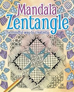 Download Mandala Zentangle: The Mindful Way to Creativity pdf, epub, ebook