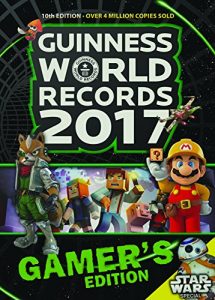 Download Guinness World Records Gamer’s Edition 2017 Ebook pdf, epub, ebook