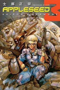 Download Appleseed Book 3: The Scales of Prometheus pdf, epub, ebook