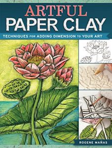 Download Artful Paper Clay: Techniques for Adding Dimension to Your Art pdf, epub, ebook