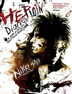 Download The Heroin Diaries: A Year in the Life of a Shattered Rock Star pdf, epub, ebook