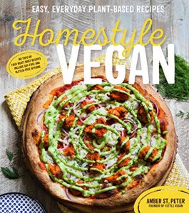 Download Homestyle Vegan: Easy, Everyday Plant-Based Recipes pdf, epub, ebook