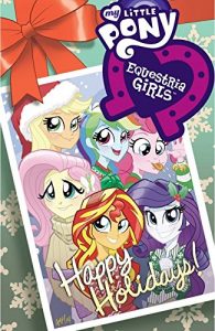 Download My Little Pony: Equestria Girls Holiday Special (My Little Pony: Friendship Is Magic) pdf, epub, ebook