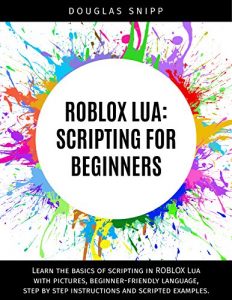 Download ROBLOX Lua: Scripting for Beginners pdf, epub, ebook