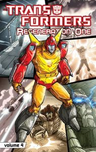 Download Transformers: Regeneration One Vol. 4 pdf, epub, ebook