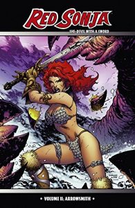 Download Red Sonja: She-Devil With a Sword Vol. 2: Arrowsmith pdf, epub, ebook