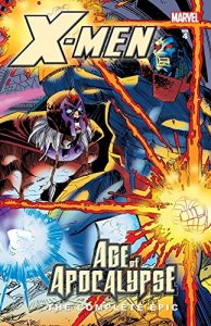 Download X-Men: The Complete Age Of Apocalypse Epic Book 4 (X-Men: Age Of Apocalypse Epic) pdf, epub, ebook