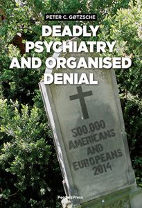 Download Deadly Psychiatry and Organised Denial pdf, epub, ebook