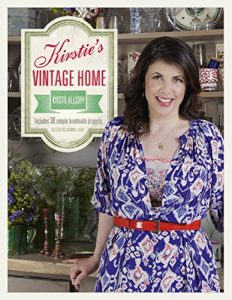 Download Kirstie’s Vintage Home pdf, epub, ebook