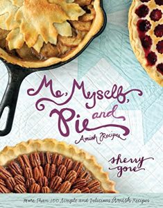 Download Me, Myself and Pie (The Pinecraft Collection) pdf, epub, ebook