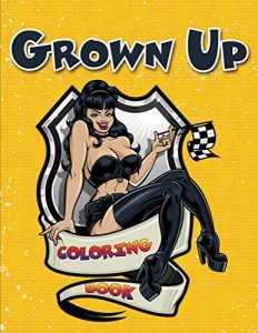 Download Grown Up Coloring Book (Adult Coloring and Art Book Series) pdf, epub, ebook