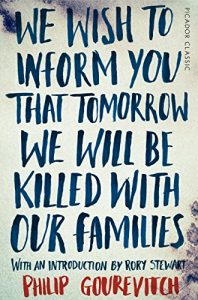 Download We Wish to Inform You That Tomorrow We Will Be Killed With Our Families: Picador Classic pdf, epub, ebook