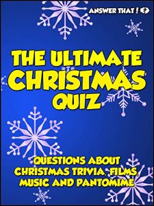 Download Answer That! The Ultimate Christmas Quiz pdf, epub, ebook