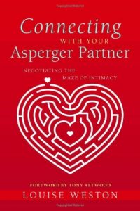 Download Connecting With Your Asperger Partner: Negotiating the Maze of Intimacy pdf, epub, ebook