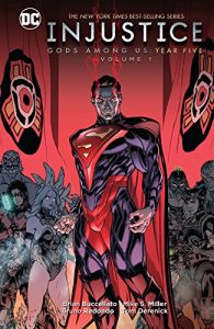 Download Injustice: Gods Among Us: Year Five (2015-2016) Vol. 1 (Injustice: Gods Among Us (2013-2016)) pdf, epub, ebook