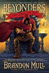 Download Brandon Mull’s Beyonders Trilogy: A World Without Heroes; Seeds of Rebellion; Chasing the Prophecy pdf, epub, ebook