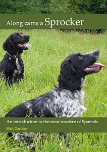 Download Along Came a Sprocker pdf, epub, ebook