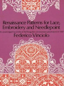 Download Renaissance Patterns for Lace, Embroidery and Needlepoint (Dover Knitting, Crochet, Tatting, Lace) pdf, epub, ebook