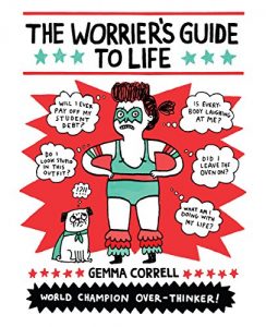 Download The Worrier’s Guide to Life pdf, epub, ebook