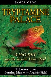 Download Tryptamine Palace: 5-MeO-DMT and the Sonoran Desert Toad pdf, epub, ebook
