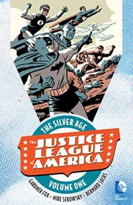 Download Justice League of America: The Silver Age Vol. 1 (Jla (Justice League of America)) pdf, epub, ebook