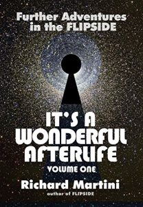 Download It’s A Wonderful Afterlife Volume One: Further Adventures in the Flipside pdf, epub, ebook