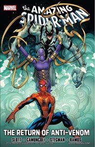 Download Spider-Man: The Return of Anti-Venom (Amazing Spider-Man (1999-2013)) pdf, epub, ebook