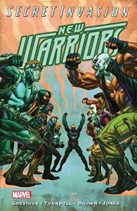 Download Secret Invasion: New Warriors: Secret Invasion v. 3 (New Warriors (2007-2009)) pdf, epub, ebook
