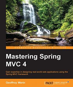 Download Mastering Spring MVC 4 pdf, epub, ebook