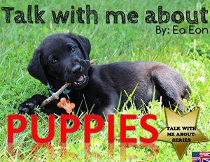 Download Talk with me about Puppies pdf, epub, ebook