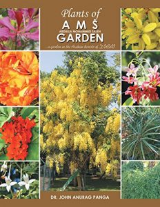 Download Plants of AMS Garden: A Garden in the Arabian Deserts of Dubai pdf, epub, ebook