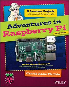 Download Adventures in Raspberry Pi (Adventures In …) pdf, epub, ebook