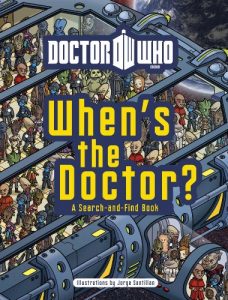 Download Doctor Who: When’s the Doctor? pdf, epub, ebook
