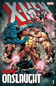 Download X-Men: The Road To Onslaught Vol. 1 (X-Men: Road to Onslaught (1996)) pdf, epub, ebook