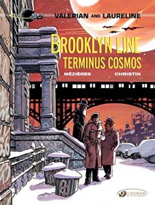 Download Valerian & Laureline – Volume 10 – Brooklyn Line, Terminus Cosmos pdf, epub, ebook