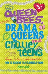 Download Queen Bees, Drama Queens & Cliquey Teens (Teen Life Confidential Book 10) pdf, epub, ebook