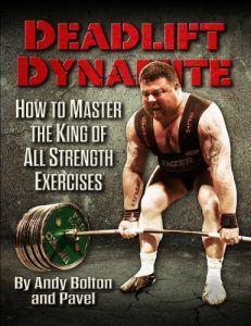 Download Deadlift Dynamite: How To Master The King of All Strength Exercises pdf, epub, ebook