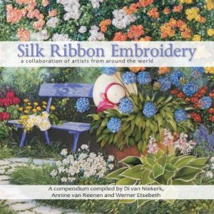 Download Silk Ribbon Embroidery – a collaboration of artists from around the world pdf, epub, ebook