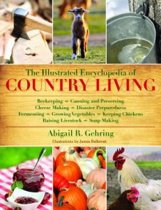 Download The Illustrated Encyclopedia of Country Living pdf, epub, ebook