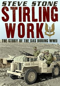 Download Stirling Work The true story of the SAS during World War 2 (World War II) pdf, epub, ebook