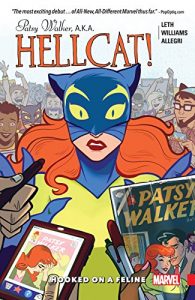 Download Patsy Walker, A.K.A. Hellcat! Vol. 1: Hooked On A Feline (Patsy Walker, A.K.A. Hellcat! (2015-)) pdf, epub, ebook