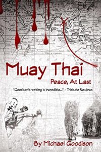 Download Muay Thai: Peace, At Last pdf, epub, ebook