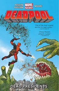 Download Deadpool Vol. 1: Dead Presidents (Deadpool: Marvel Now) pdf, epub, ebook