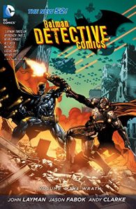 Download Batman: Detective Comics Vol. 4: The Wrath (The New 52) (Batman – Detective Comics) pdf, epub, ebook